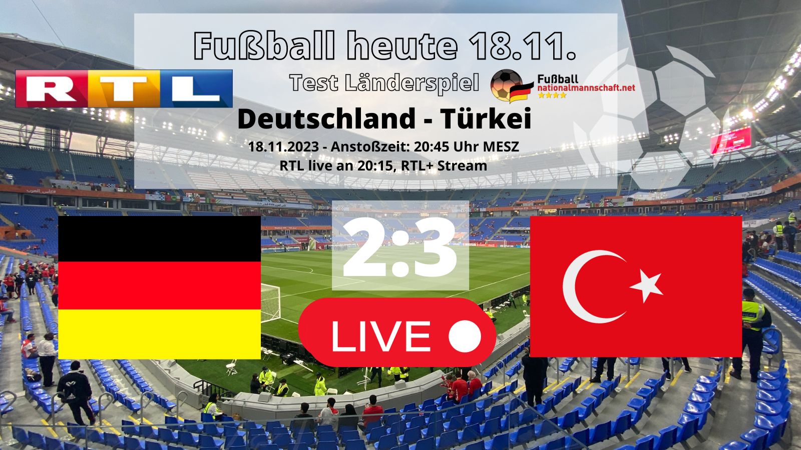 2:3 Fußball Länderspiel Deutschland gegen die Türkei am 18.11.2023