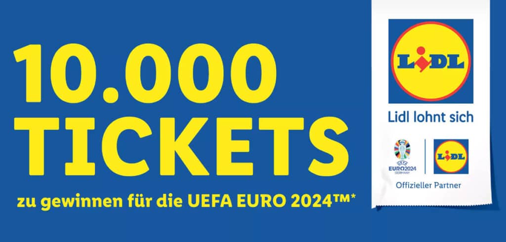 EM Gewinnspiel bei Lidl: 10.000 Fußballtickets für die UEFA Euro 2024