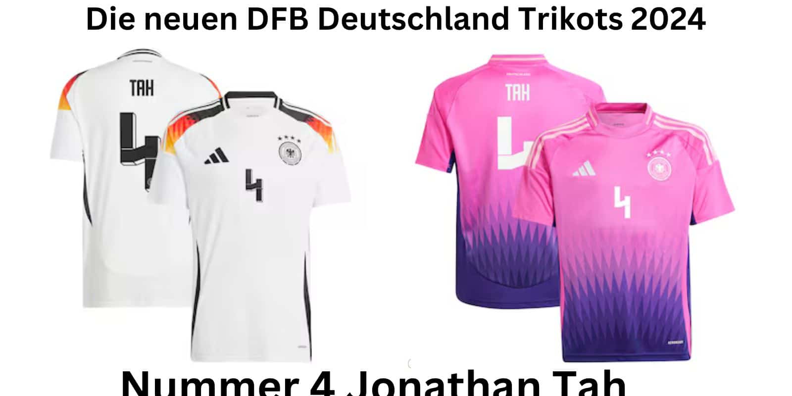 Jonathan Tah trägt die Nummer 4 im DFB Trikot